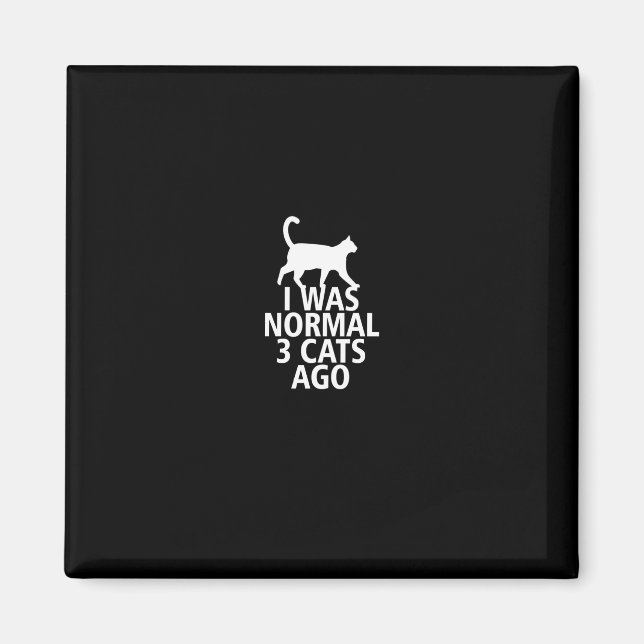 Íman eu era normal há 3 gatos (Frente)