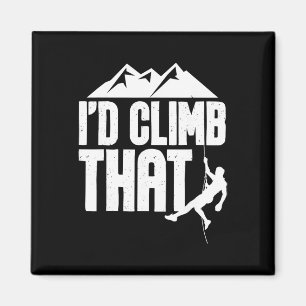 Íman Eu Escalaria Aquilo - Escalada Climber Bouldering