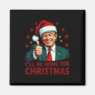 Íman Eu Estarei Em Casa Para O Natal Engraçado Xmas Paj