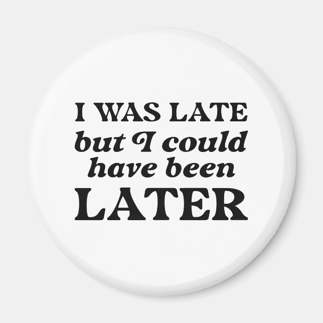 Íman Eu Estava Atrasado Mas Eu Poderia Ter Sido Mais Ta (Frente)