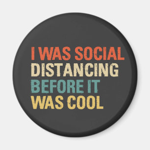 Íman Eu Estava Distanciando Social Antes De Ser Legal