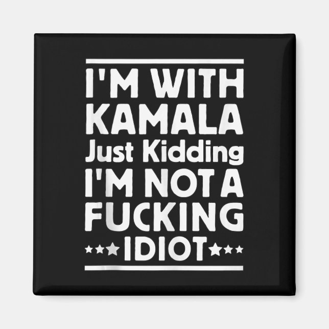 Íman Eu Estou Com Kamala Apenas Brincando Não Sou Um Id (Frente)