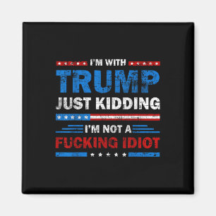 Íman Eu Estou Com Trump Apenas Brincando Não Sou Um Idi