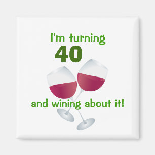 Íman Eu estou girando 40 e wining sobre ele ímã