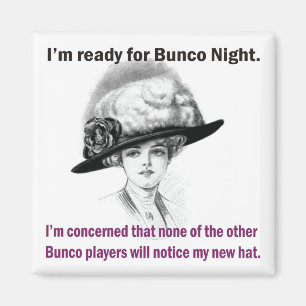 Íman eu estou pronto para a noite de Bunco