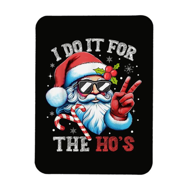 Íman Eu Faço Isso Para as Puta's Natal Divertido Papai  (Vertical)