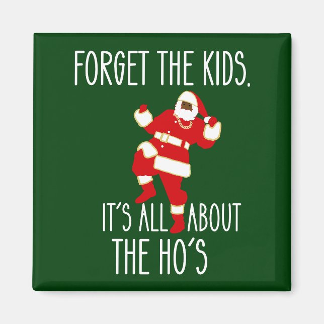 Íman Eu faço isso para os Ho's esquecerem as crianças P (Frente)