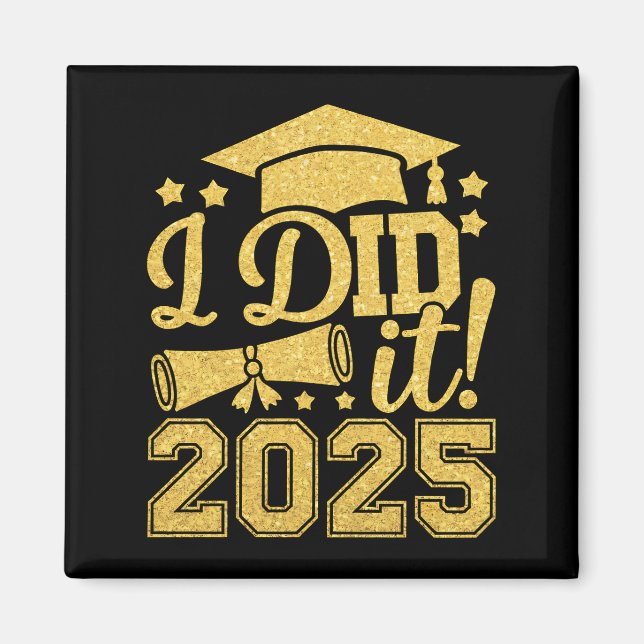 Íman Eu Fiz Isso Graduado 2025 Graduação Turma De 2025 (Frente)