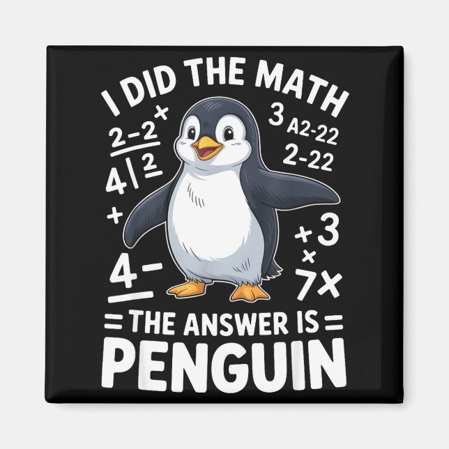 Íman Eu Fiz O Penguin Matemática Engraçado Sala De Aula (Frente)