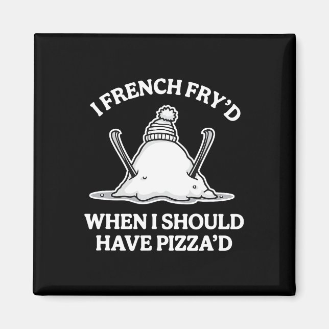 Íman Eu Fritei à Francesa Quando Deveria Ter Pizzado Sk (Frente)