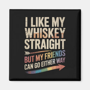 Íman Eu Gosto de Meu Whisky Puro Mas Meus Amigos LGBTQ