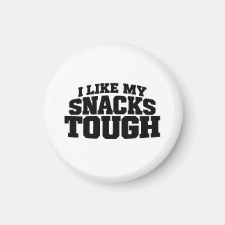 Íman Eu Gosto dos Meus Lanches Duros Frase Divertida de