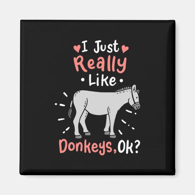 Íman Eu Gosto Muito De Donkeys (Frente)