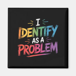 Íman Eu Identifico Como Um Problema Engraçado Humor Sar