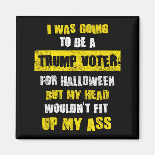Íman Eu Iria Ser Um Eleitor I Funny Halloween