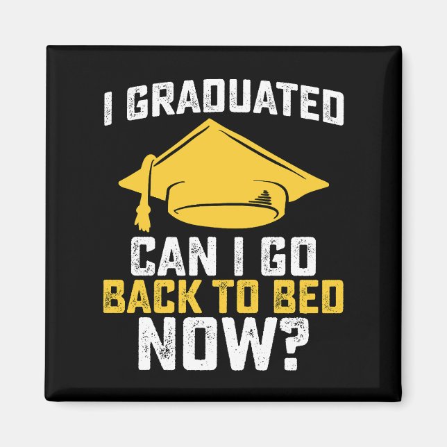 Íman Eu me Formei Posso Voltar Para a Cama Agora Gradua (Frente)