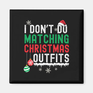 Íman Eu não combino as roupas de Natal da família Xmas
