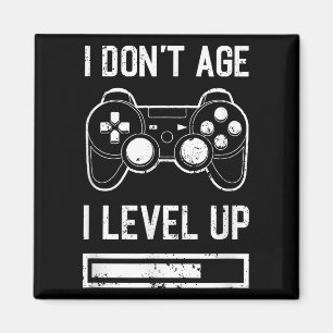 Íman Eu não envelheci, eu nivelo Engraçado Jogador de A