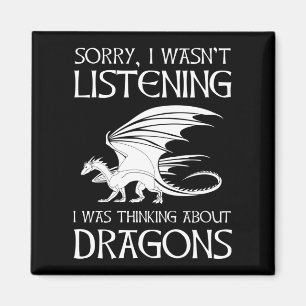 Íman Eu não estava ouvindo. Estava pensando em dragões