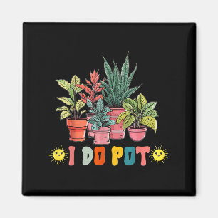 Íman Eu Não Faço Jardim de Plantas Florais Engraçado