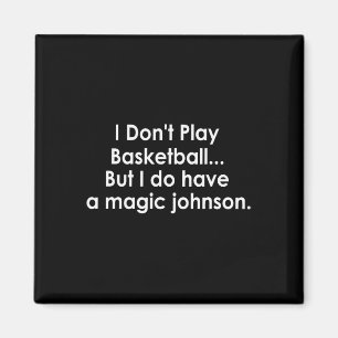 Íman Eu Não Jogo Sketll Mas Tenho Um Magic Johnson 