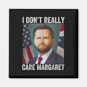 Íman Eu Não Me Importo Com Margaret Engraçado Trump Jd