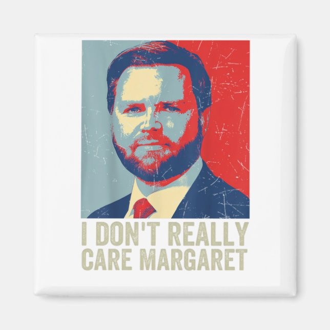 Íman Eu Não Me Importo Com Margaret Jd Vance Dizendo (Frente)