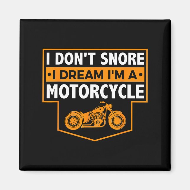 Íman Eu Não Ronco Eu Sonho Que Sou Uma Moto (Frente)