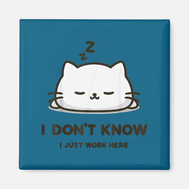 Íman Eu não sei eu trabalho aqui meme gato engraçado do (Frente)