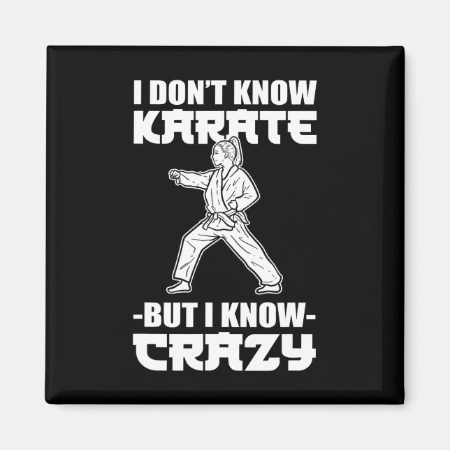 Íman Eu Não Sei Karate Mas Eu Sei Lutador de Karate Lou (Frente)