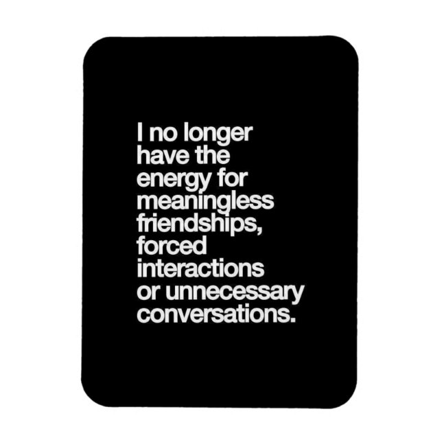 ÍMAN  EU NÃO TENHO MAIS ENERGIA PARA UM AMIGO SEM SENTID (Vertical)