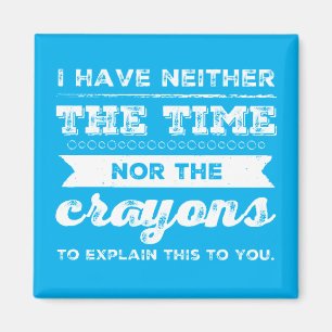 Íman Eu não tenho nem o tempo nem os lápis