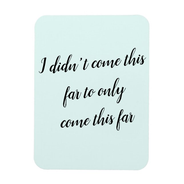 Íman Eu não vim tão longe só para chegar tão longe (Vertical)