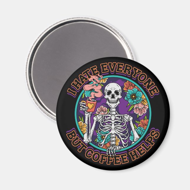 Íman Eu Odeio a Todos o Café Ajuda Presentes para Amant (Front/Back)