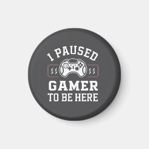 Íman Eu Pausado Gamer Para Estar Aqui Citação Design