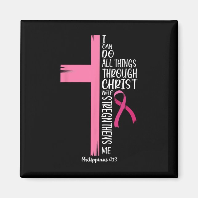 Íman Eu Posso Fazer Tudo Através Do Cancer De Mama Cris (Frente)