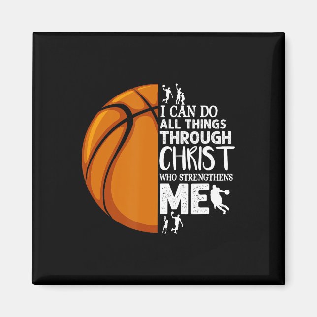 Íman Eu Posso Fazer Tudo Através Do Cristo De Basquete  (Frente)