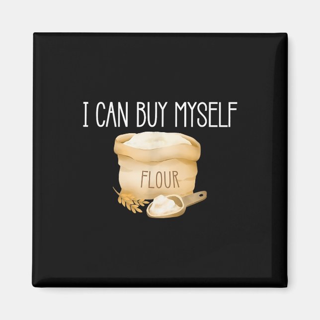 Íman Eu Posso Me Comprar Com Engraçado Humor Sarcástico (Frente)