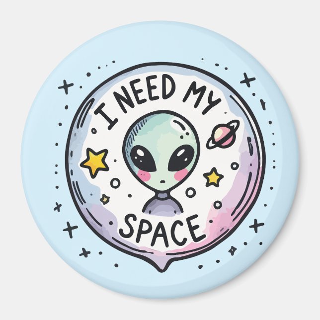 Íman Eu Preciso do Meu Espaço Alien Fofo (Frente)
