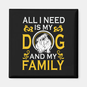 Íman Eu Preciso É Que Meu Bulldog E Minha Família Estão