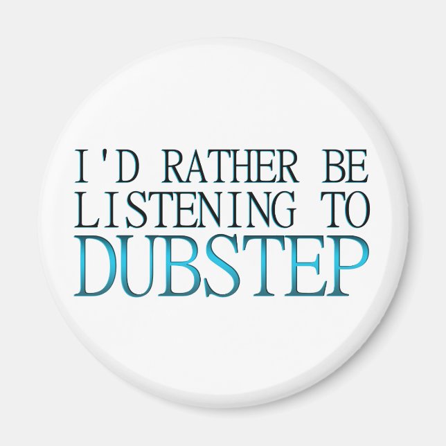 Íman Eu Preferencialmente Escutando Em Dubstep (Frente)