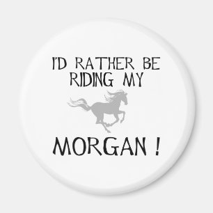 Íman Eu preferencialmente estaria montando meu Morgan