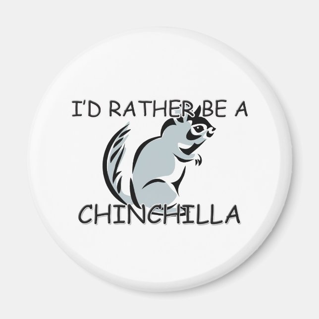 Íman Eu Preferencialmente Ser Chinchilla (Frente)