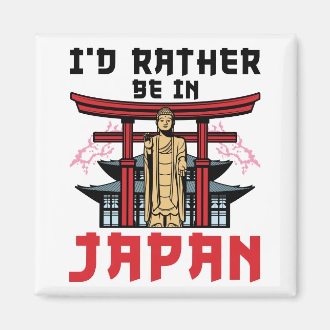 Íman Eu Preferiria Estar No Japão Viagem Japonês (Frente)
