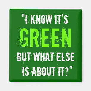 Íman "Eu sei que é verde…"