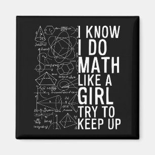 Íman Eu sei que faço matemática como uma garota, tente