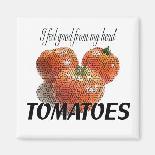 Íman Eu sinto bom de meus TOMATES principais (os
