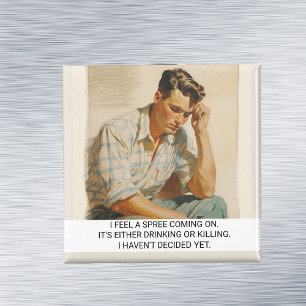 Íman Eu sinto uma mancha chegando Engraçado Retro 50 di