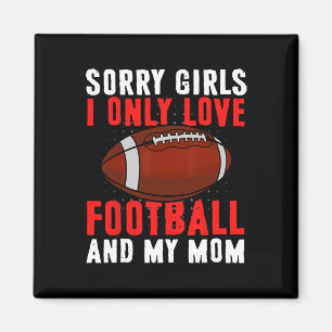 Íman Eu Só Amo Futebol E Minha Mãe Dia de os namorados