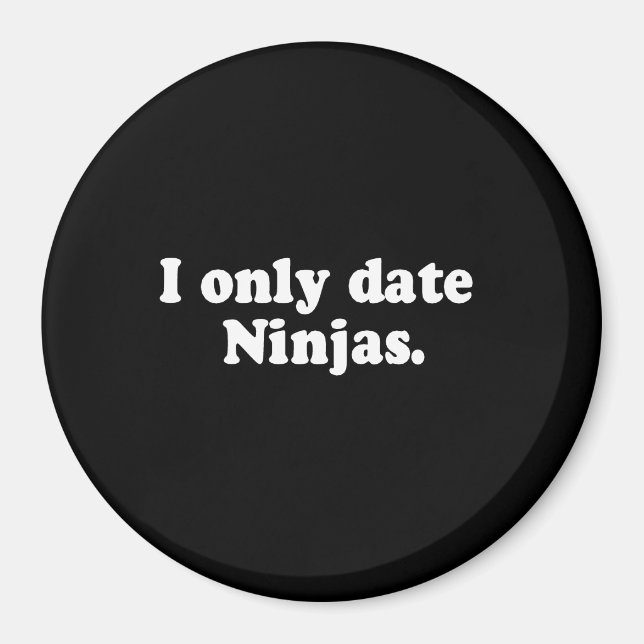 Íman EU SÓ ENCONTRO A camiseta NINJAS (Frente)